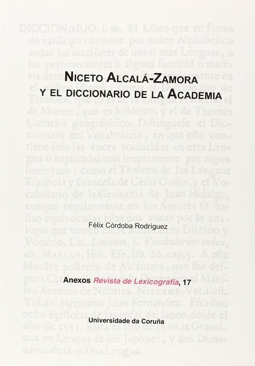 Niceto Alcalá-Zamora y el Diccionario de la Academia. 