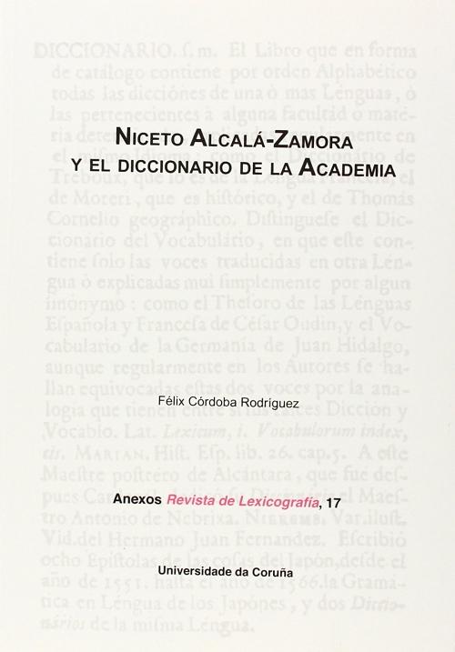 Niceto Alcalá-Zamora y el Diccionario de la Academia.
