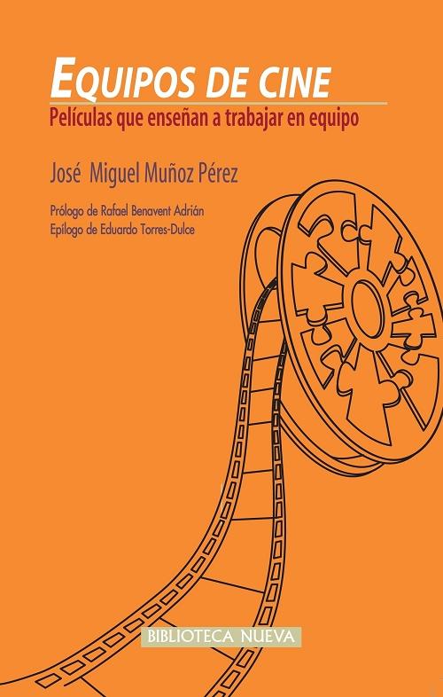 Equipos de cine "Películas que enseñan a trabajar en equipo"