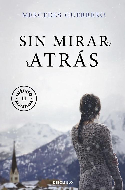 Sin mirar atrás. 