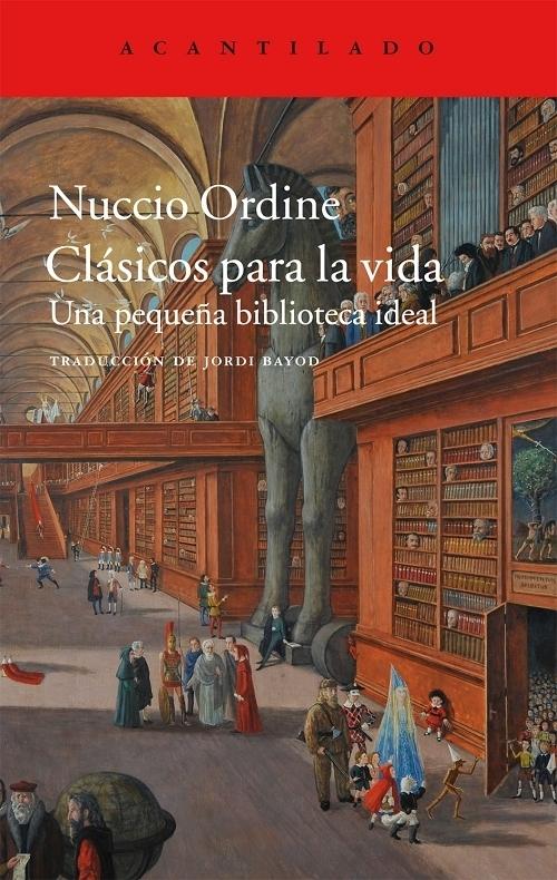 Clásicos para la vida "Una pequeña biblioteca ideal"