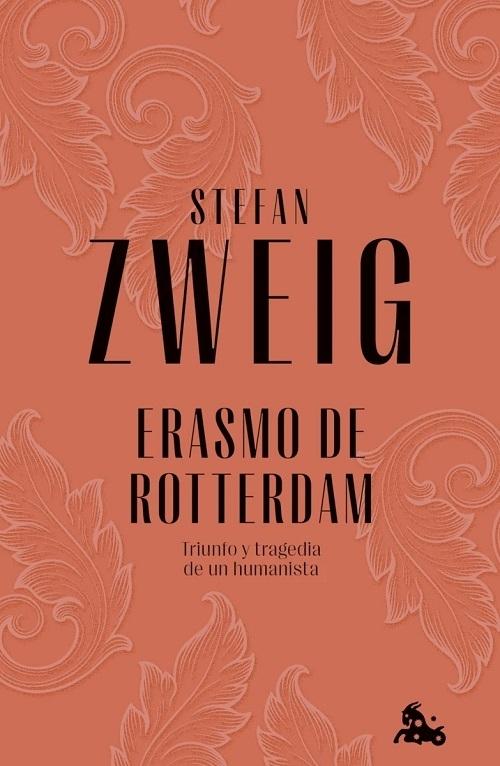 Erasmo de Rotterdam "Triunfo y tragedia de un humanista". 