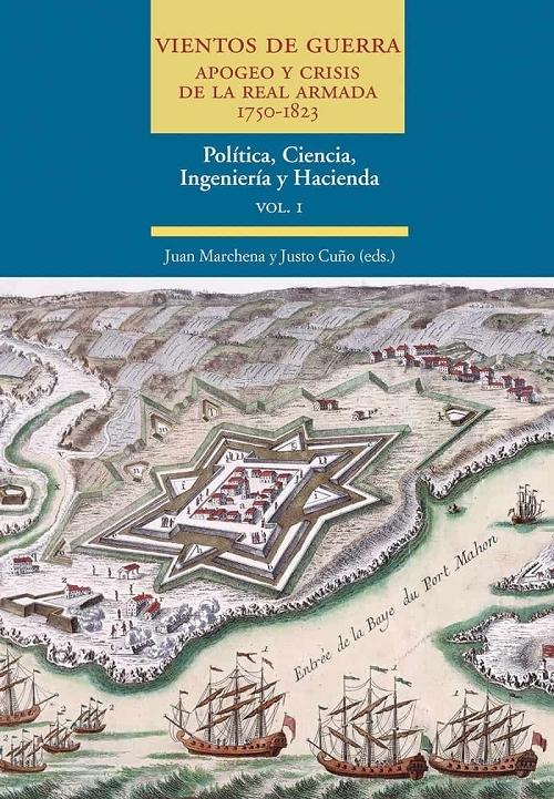 Vientos de guerra - (3 Vols.) "Apogeo y crisis de la Real Armada (1750-1823)". 