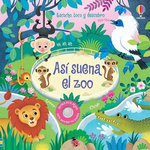 Así suena el zoo "(Escucho, toco y descubro)"