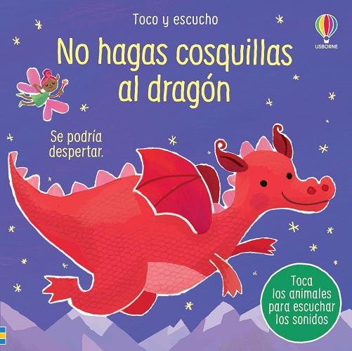 No hagas cosquillas al dragón "Se podría despertar (Toco y escucho)"