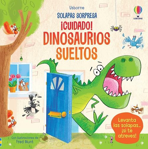 ¡Cuidado! Dinosaurios sueltos. 