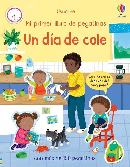 Un día de cole "(Mi primer libro de pegatinas)"