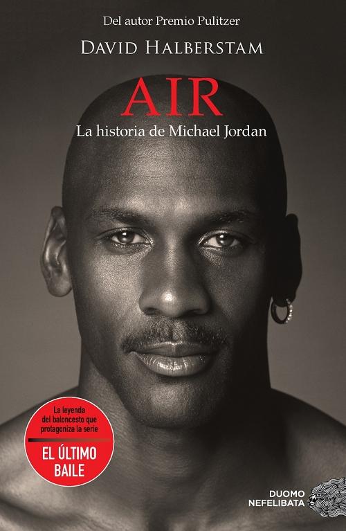 Air "La historia de Michael Jordan"