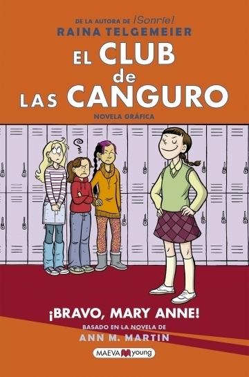 ¡Bravo, Mary Anne! "(El Club de las Canguro - 3)"