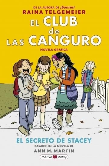 El secreto de Stacey "(El Club de las Canguro - 2)"