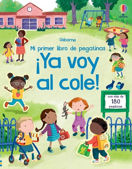 ¡Ya voy al cole! "(Mi primer libro de pegatinas)"