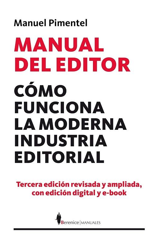 Manual del editor "Cómo funciona la moderna industria editorial"