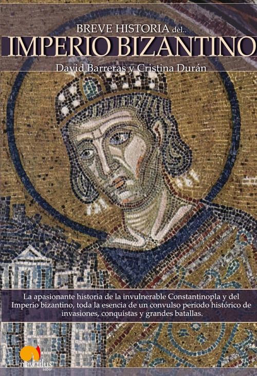 Breve Historia del Imperio Bizantino. 
