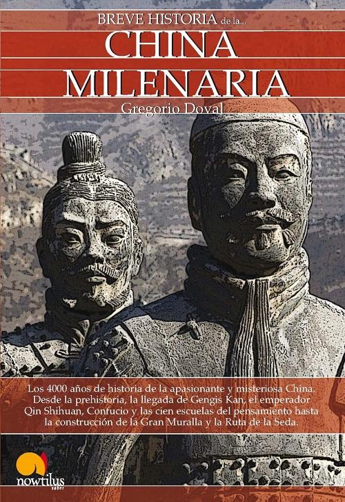 Breve Historia de la China Milenaria. 