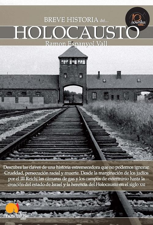 Breve Historia del Holocausto. 
