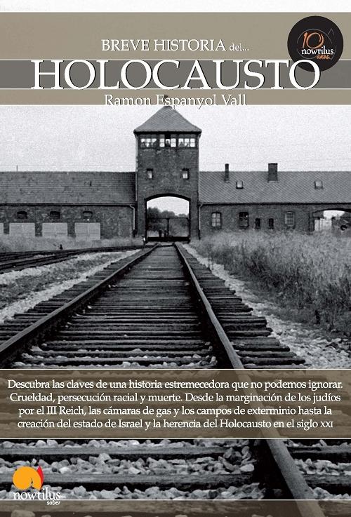 Breve Historia del Holocausto.