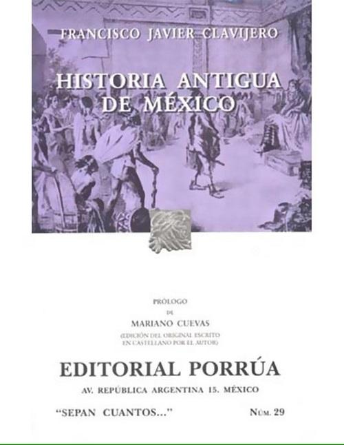 Historia antigua de México. 