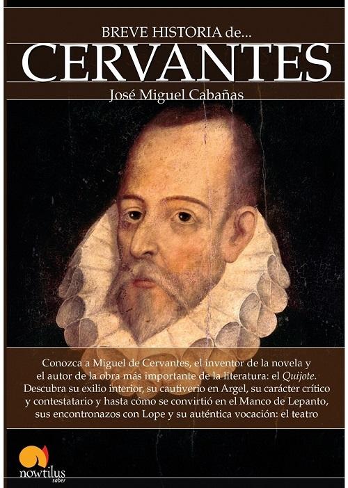 Breve Historia de Cervantes. 