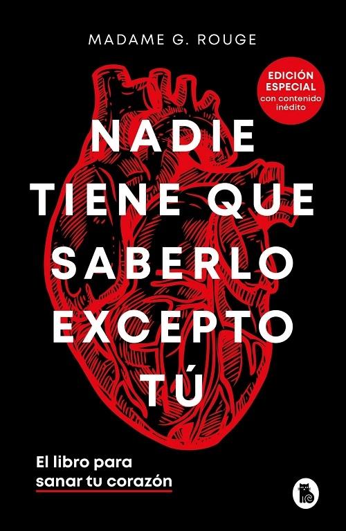 Nadie tiene que saberlo excepto tú "(Edición especial con contenido inédito)"