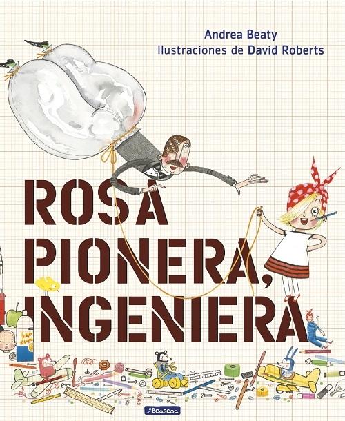 Rosa Pionera, ingeniera. 