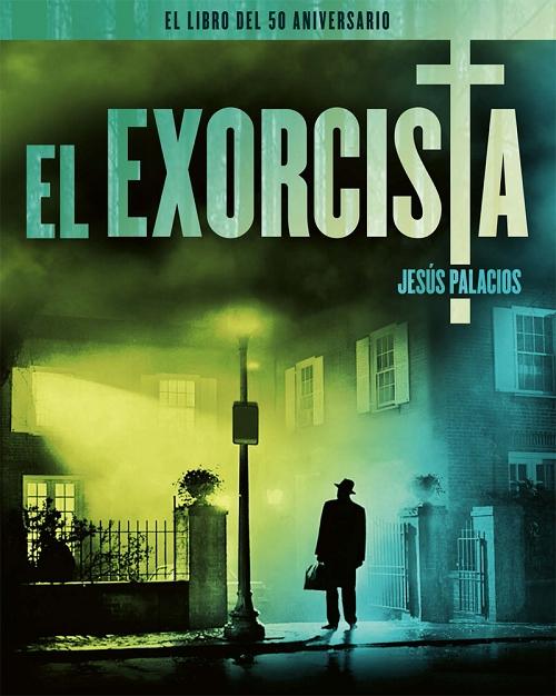 El exorcista "El libro del 50 aniversario"