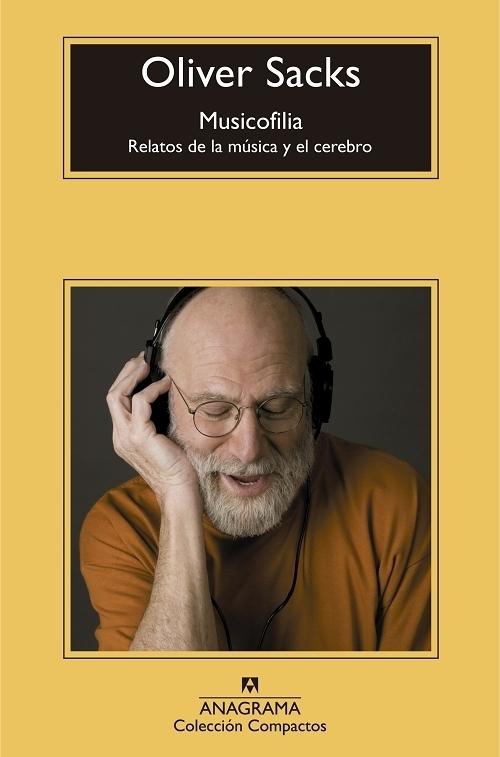 Musicofilia "Relatos de la música y el cerebro". 