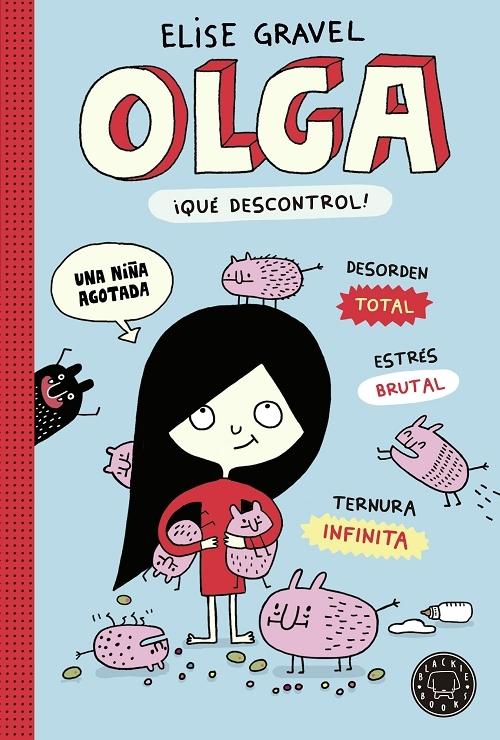 ¡Qué descontrol! "(Olga - 3)"