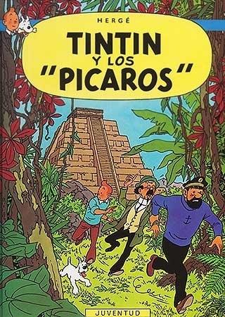 Tintín y los pícaros "(Las aventuras de Tintín - 23)". 