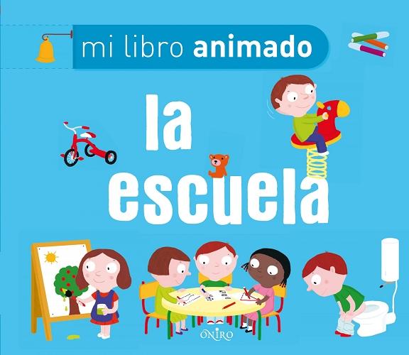 La escuela "(Mi libro animado)". 