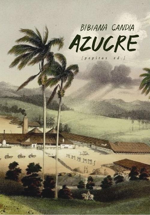 Azucre "Una epopeya". 