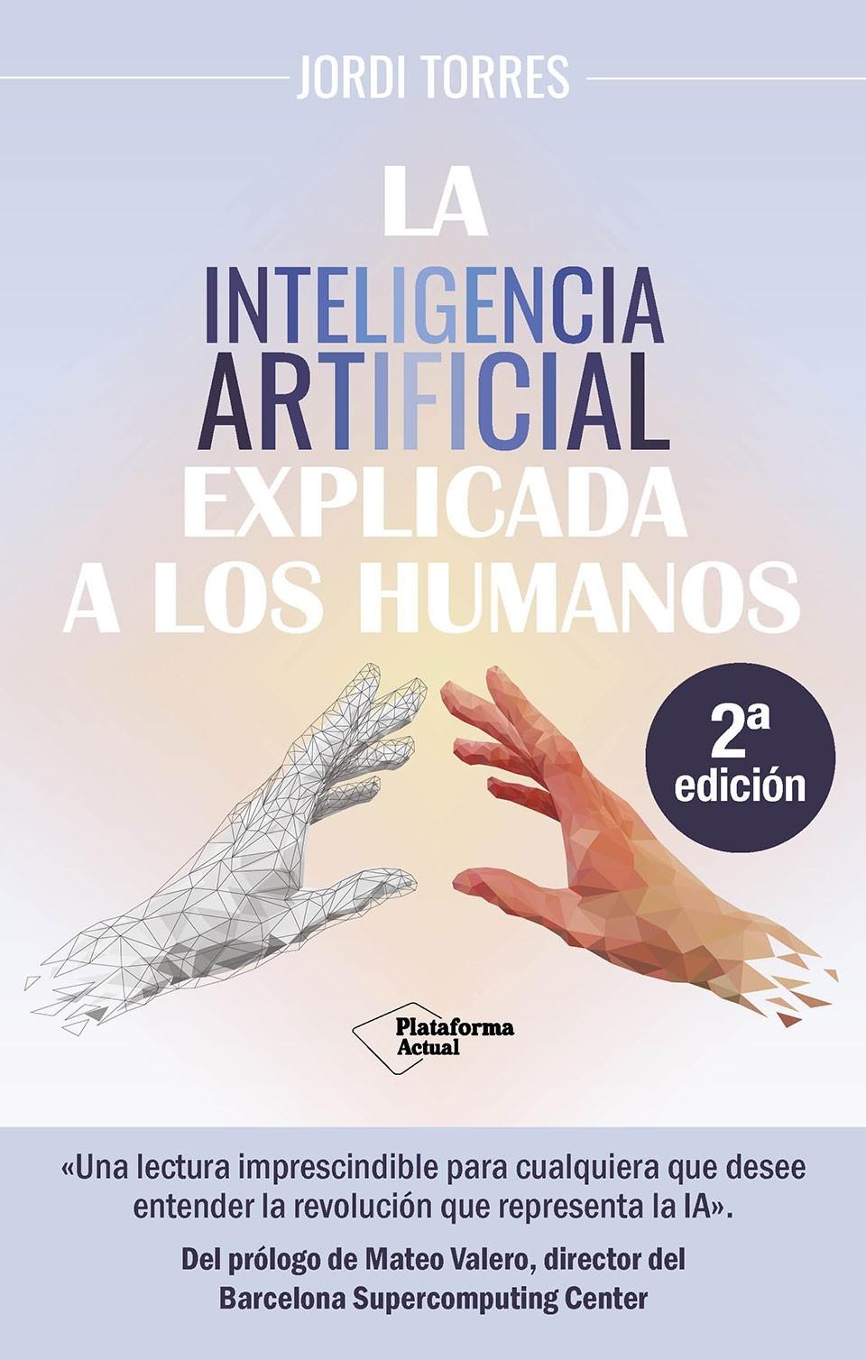 La inteligencia artificial explicada a los humanos 