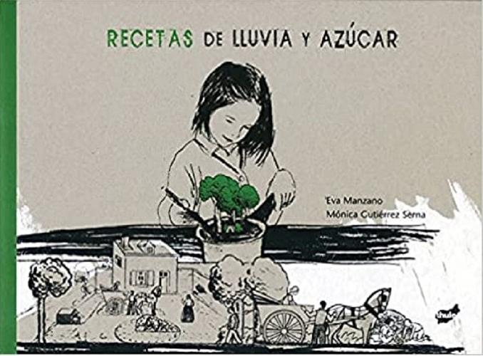 Recetas de lluvia y azúcar