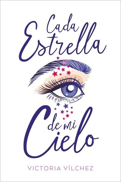 Cada estrella de mi cielo. 