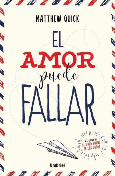 El amor puede fallar. 