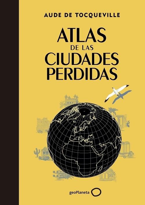 Atlas de las ciudades perdidas. 