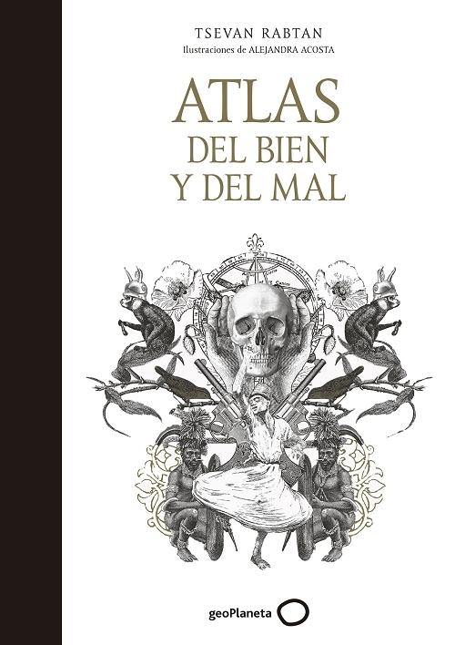 Atlas del bien y del mal. 