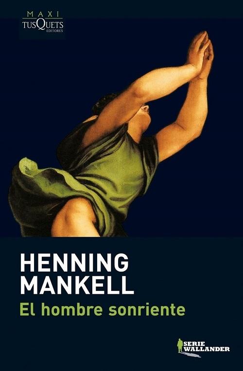 El hombre sonriente "(Serie Wallander - 4)".