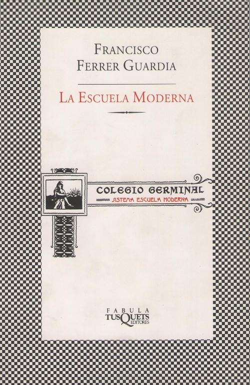 La Escuela Moderna