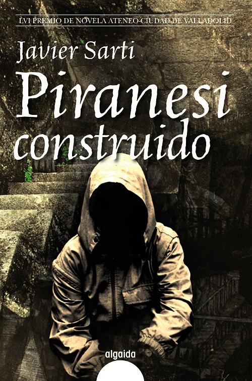 Piranesi construido. 