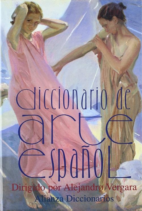 Diccionario de Arte Español. 