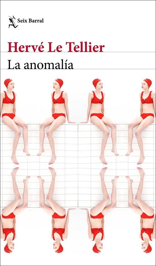 La anomalía. 