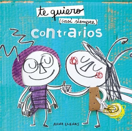 Contrarios "Te quiero (casi siempre)"