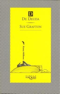 D de deuda "(Detective Kinsey Millhone)"