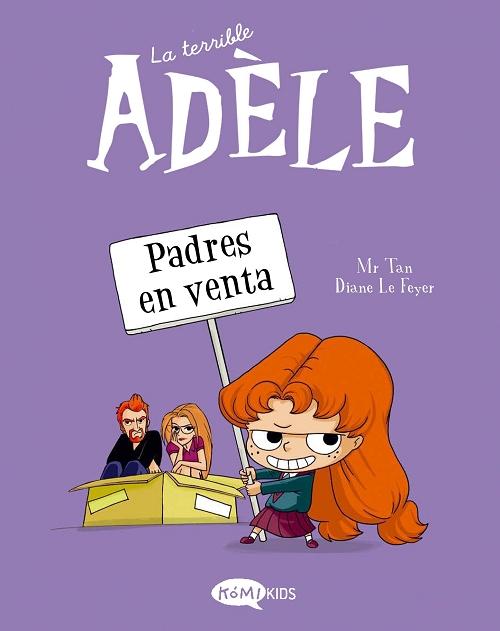 Padres en venta "(La terrible Adèle - 8)". 