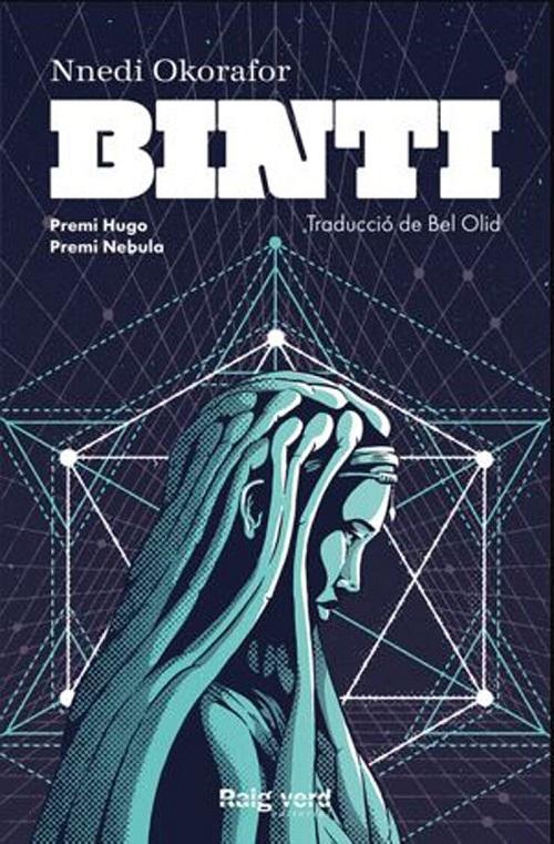Binti "(Trilogía Binti - 1)". 