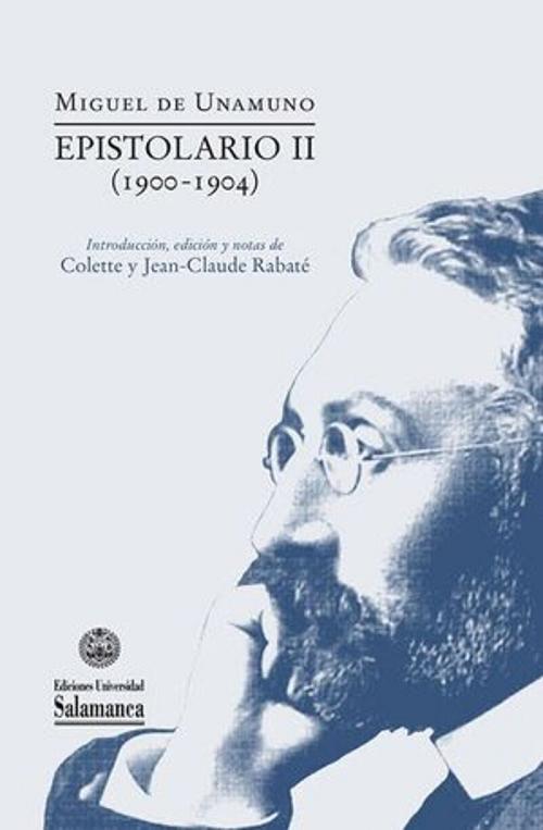 Epistolario - II (1900-1904) "(Miguel de Unamuno)". 