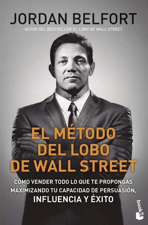 El método del Lobo de Wall Street. 