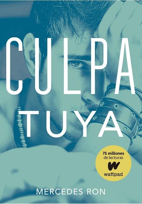 Culpa tuya "(Culpables - 2)". 