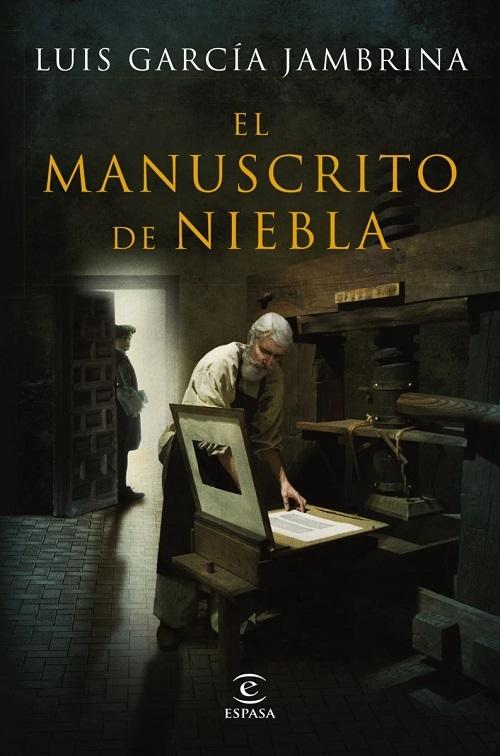 El manuscrito de niebla "(Serie Fernando de Rojas - 6)". 