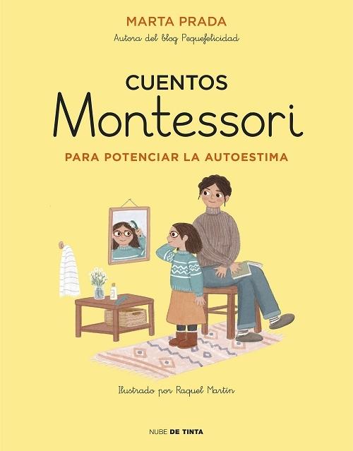 Cuentos Montessori para potenciar la autoestima. 